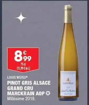 ALDI Louis weiss pinot gris alsace grand cru marckrain aop offre