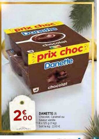 Bi1 Danette offre