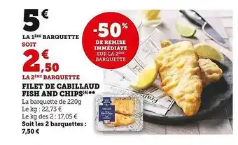 Super U Filet de cabillaud fish and chips offre