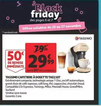 Auchan Tassimo cafetière à dosette tas1107 offre