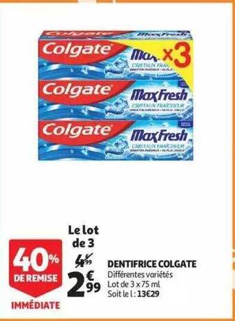 Auchan Dentifrice colgate offre