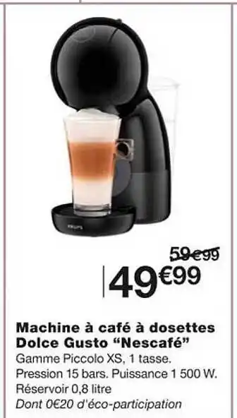 Monoprix Machine à café à dosettes dolce gusto offre