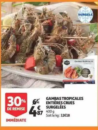 Auchan Gambas tropicales entières crues surgelées offre
