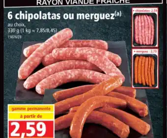 Norma 6 chipolatas ou merguez offre