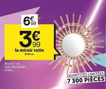 Centrakor Le miroir rotin offre