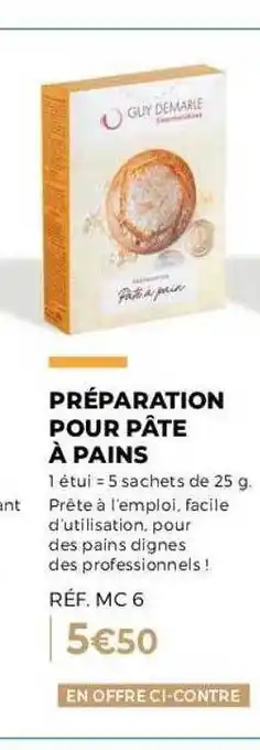 Guy Demarle Préparation pour pâte à pains offre