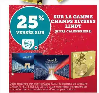 Hyper U La gamme champs élysées lindt offre