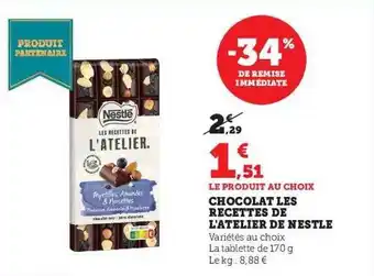 Hyper U Chocolat les recettes de l'atelier de nestlé offre