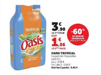 Hyper U Oasis tropical offre