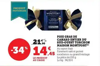 Hyper U Foie gras de canard entier du sud-ouest torchon maison montfort offre