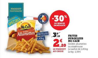 Hyper U Frites surgelées mc cain offre