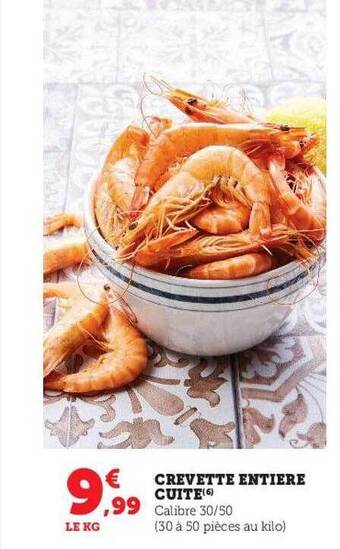 Hyper U Crevette entière cuite offre