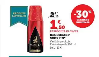 Hyper U Déodorant scorpio offre