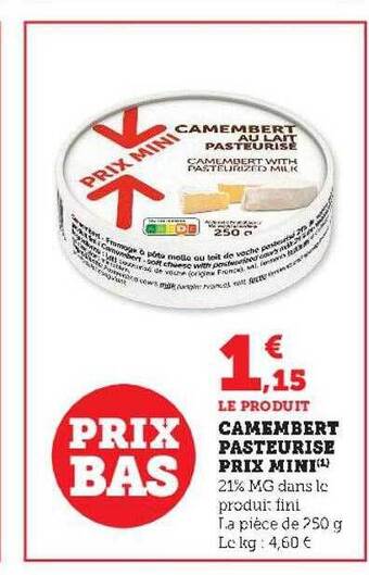 Hyper U Camembert pasteurisé prix mini offre