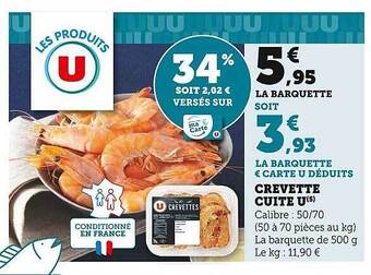 Super U Crevette cuite u offre