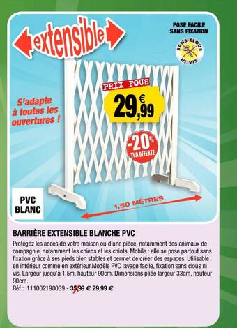 Outiror Barrière extensible blanche pvc offre