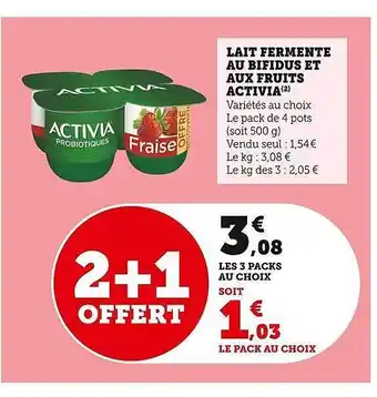 Super U Lait fermenté au bifidus et aux fruits activia offre