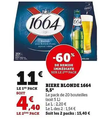 Super U Bière blonde 1664 5,5° offre