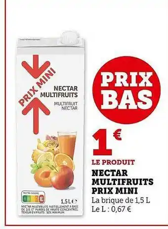 Super U Nectar multifruits prix mini offre