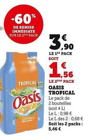 Super U Oasis tropical offre