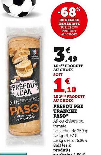 Super U Préfou pré tranché paso offre