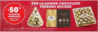 Super U La gamme chocolats ferrero rocher offre