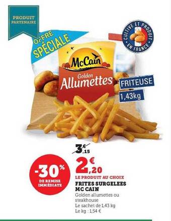 Super U Frites surgelées mc cain offre