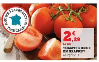 Super U Tomate ronde en grappe offre