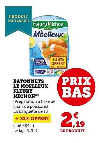 U Express Bâtonnets le moelleux fleury michon offre