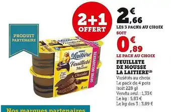 U Express Feuilleté de mousse la laitière offre