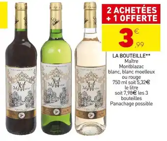 Stokomani Maître montblazac la bouteille offre