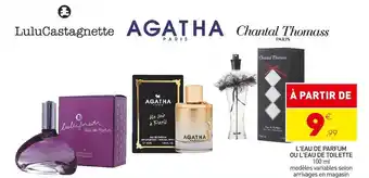 Lulucastagnette / agatha / chantal thomass l'eau de parfum ou l'eau de toilette