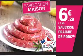 E.Leclerc Saucisse Fraîche De Porc offre