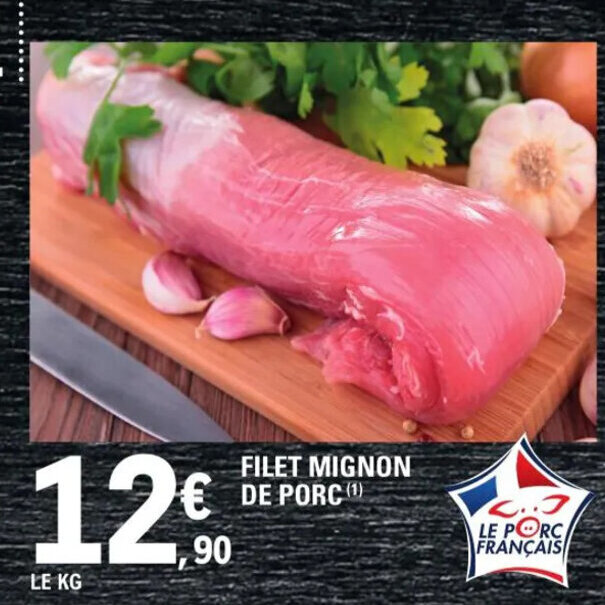 Promo Filet Mignon De Porc chez E.Leclerc