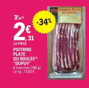 E.Leclerc Poitrine Plate Ou Roulée "Dupuy" offre