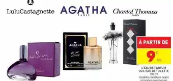 Stokomani L'eau de parfum ou l'eau de toilette lulu castagnette, agatha paris, chantal thomass paris offre