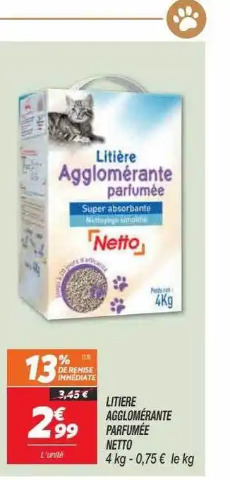 Netto Litière agglomérante parfumée netto offre