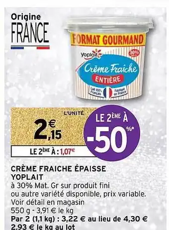Intermarché Hyper Crème fraîche épaisse yoplait offre