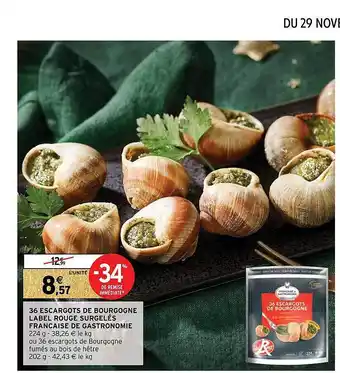 Intermarché Hyper 36 escargots de bourgogne label rouge surgelés française de gastronomie offre