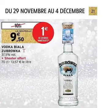 Intermarché Hyper Vodka biala zubrowka offre