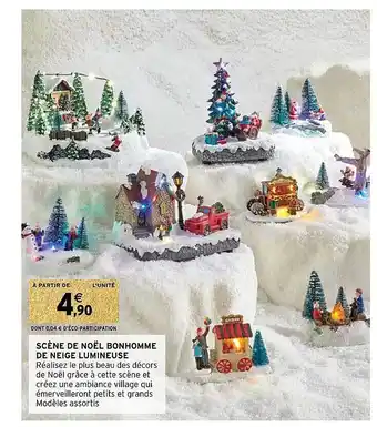 Intermarché Hyper Scène de noël bonhomme de neige lumineuse offre