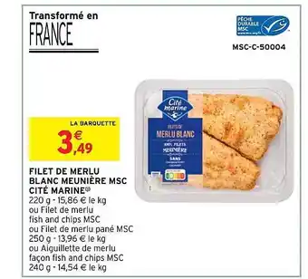 Intermarché Hyper Filet de merlu blanc meunière msc cité marine offre