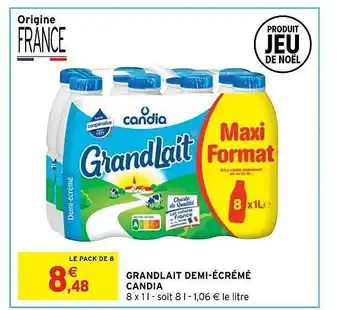 Intermarché Hyper Grandlait demi-écrémé candia offre