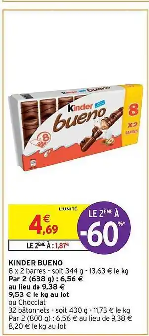 Intermarché Hyper Kinder bueno offre