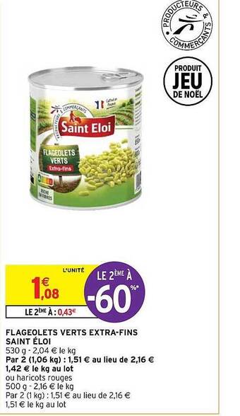 Intermarché Hyper Flageolets verts extra-fins saint éloi offre