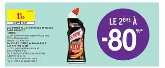 Intermarché Hyper Gel power plus nettoyage efficace sans brosse harpic offre
