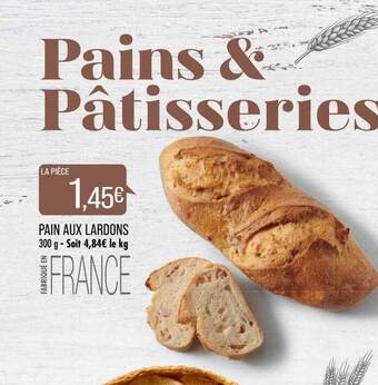 Match Pain aux lardons offre