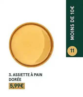 Monoprix Assiette à pain dorée offre