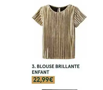 Monoprix Blouse brillante enfant offre