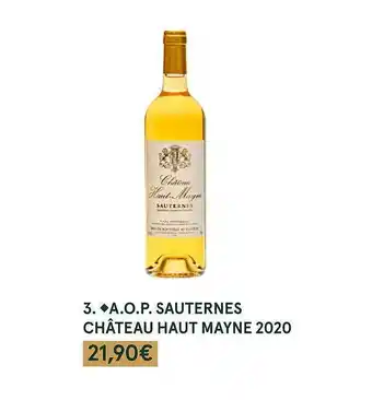 Monoprix A.o.p. sauternes château haut mayne 2020 offre